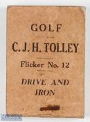 Early C J H Tolley Flicker Golf Book - titled 'Golf - Flicker No.12 Drive and Iron