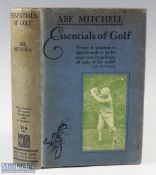 Mitchell, Abe - 'Essentials of Golf' with dust jacket and laid illustration - 14th reprinted 1934 (