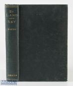 Ballooning - By Land and Sky by John M Bacon 1900 - 273 page with 4 photographs - an interesting