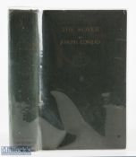 Joseph Conrad - The Rover, first edition, 1923. Green cloth boards, gilt title, in good condition