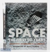 Buzz Aldrin Signed - Space the First 50 Years - Sir Patrick Moore & H J P Arnold 2007 (London: