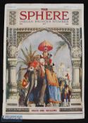 India - Indian Princes Number of The Sphere May 1938 an impressive 100 page special edition of