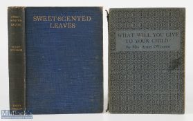 Mary's Meadows Press - Ludlow 1913 & 1923: 2x books by Mrs Armel O'Connor (Violet Bullock-