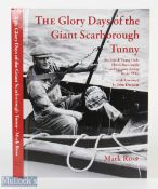 The Glory Days of the Giant Scarborough Tunny: The British Tunny Club, Hardy Bros. Tackle and Big