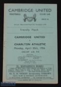 1955/56 Cambridge Utd v Charlton Athletic friendly match programme 30 April 1956; good. (1)
