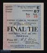 Ticket: 1953 FAC final (Matthews final) match ticket; good. (1)