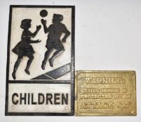Children cast iron road sign, 30.5 x 18.5cm, together with a novelty brass attack cat sign 12 x 16.