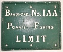 Original cast metal painted sign Bradford No1AA Private Fishing Limit, L30 x W24cm