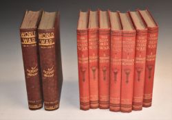 The Second Great War in six volumes together with The World War 1914-1918 in two volumes