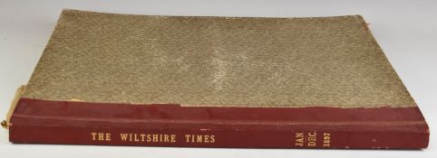 Bound 1897 Wiltshire Times and Trowbridge Advertiser newspaper, overall size 65 x 51cm