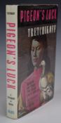 [SIGNED] Pigeon's Luck by Vladimir Tretchikoff and Anthony Hocking, published Collins 1973 first