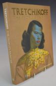 Tretchikoff The People's Painter edited by Andrew Lamprecht with essays by Andrew Lamprecht,