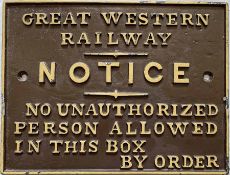 Great Western Railway (GWR) cast-iron SIGNAL BOX DOOR NOTICE 'No unauthorized person allowed in this