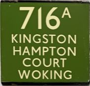 London Transport coach stop enamel E-PLATE for Green Line route 716A destinated Kingston, Hampton