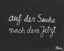 Ben Vautier. ”auf der Suche nach dem Jetzt”. 1993