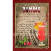 Zombie Cocktail Designed Recipe Metal Sign Cocktail Authentic Recipe Metal Sign Approx. Size 16