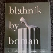 Book Titled Blahnik By Boman Legendary Shoe Designer Manola Blahnik.