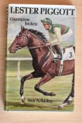 Lester Piggott biography by Ivor N. Bailey bearing the original signature of Lester Piggott.