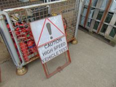 High Speed Vehicle Test Sign