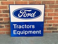 Metal Ford Tractors Equipment Sign
