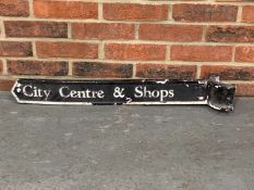 City Centre and Shops Sign a/f