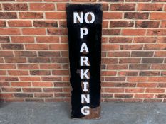 Metal “No Parking” Sign