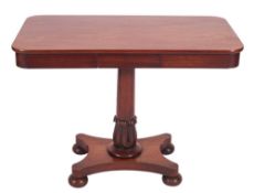 A George IV mahogany side table, circa 1825; the rectangular top with rounded corners,