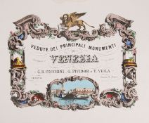 CECCHINI, G. B: PIVIDOR, G & VIOLA, T - Vedute Dei Principali Monumenti di Venezia.E. Testolini.
