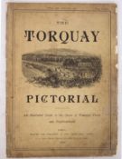 The Torquay Pictorial. An illustrated guide to the Queen of watering places and neighbourhood.