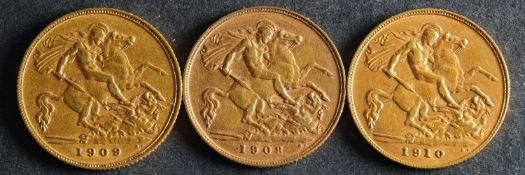 Three half sovereign coins dated 1908, 1909 and 1910.