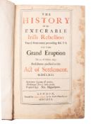 BORLASE, Edmund, The History of the Excrable Irish Rebellion trac'd from many proceeding acts,