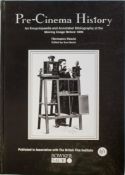 Hermann Hecht (ed. Ann Hecht),' Pre-Cinema History: an Encylopaedia and Annotated Bibliography of