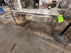 (3) S/S TABLES, APPROX. DIMS 72 IN. L X 30 IN. W X 34 IN. H, 72 IN. L X 30 IN. W X 40 IN. H, 72