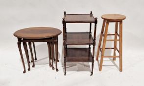 Reproduction nest of three tables, an occasional table, a high stool and a three-tier whatnot (4)