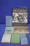 A SMALL COLLECTION OF BOOKS TO INCLUDE MR CRABTREE GOES FISHING, HISTORY OF THE MOTORBIKE ETC