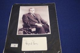 A SIGNED RAYMOND BURR PHOTOGRAPH