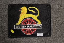 A MODERN REPRODUCTION CAST METAL BRITISH RAILWAYS PLAQUE