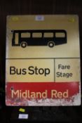 A VINTAGE METAL MIDLAND RED BUST STOP SIGN