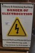 ***A RAILWAY ELECTROCUTION SIGN**