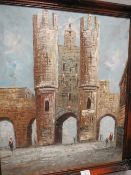 AN IMPRESSIONIST FRAMED OIL ON CANVAS OF A CASTLE FORTIFICATION TOWN ENTRANCE TOGETHER WITH A