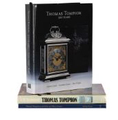 Ɵ EVANS, JEREMY; CARTER, JONATHAN AND WRIGHT, BEN 'THOMAS TOMPION, 300 YEARS'