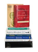 Ɵ HOROLOGICAL REFERENCE BOOKS MAINLY ON ENGLISH CLOCKMAKING, EIGHT VOLUMES: