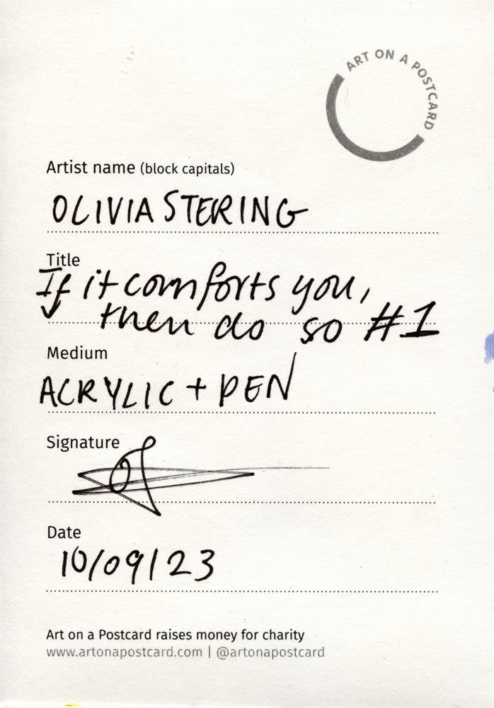 Olivia Sterling, If it comforts you, then do so 1, 2023 - Image 2 of 2