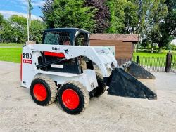 BOBCAT S130 4WD SKIDSTEER *3348 HOURS* C/W BUCKET