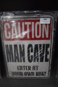 *Three Caution Mancave Enter at Your Own Risk Signs