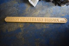 *Wooden Sign “Banksy Graffiti Art Bristol”
