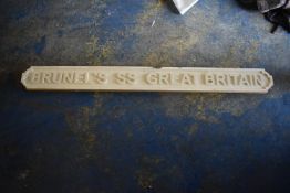 *Wooden Sign “Brunel’s SS Great Britain”