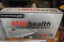*Max Health Fitness Board