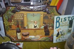 *Wine Bar Wall Plaque and a Reproduction Bisto Sig