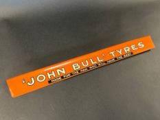 An early John Bull shelf strip 'Made for the man who will have the best', excellent condition.